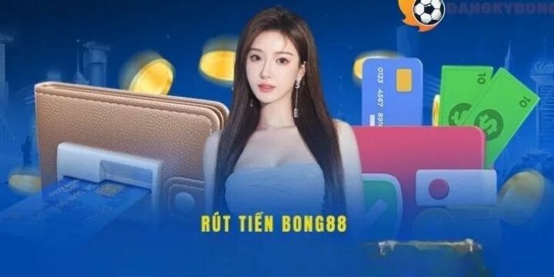 Rút tiền Các phương thức rút tiền phổ biến