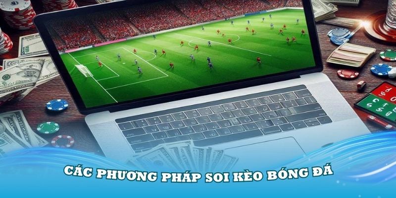 Soi kèo nhà cái Kinh nghiệm soi kèo nhà cái từ chuyên gia BONG88